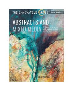 The Innovative Artist: Abstract and Mixed Media by Helen Kaminsky
