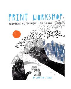Print Workshop by Christine Schmidt