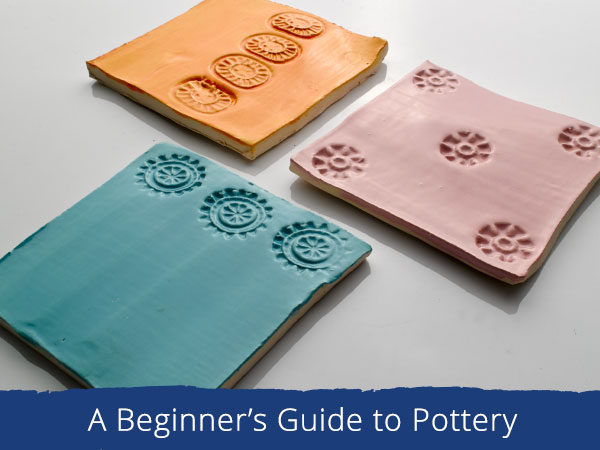 A Beginner's Guide to Pottery
