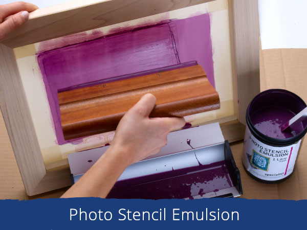 Photo Stencil Emulsion Techniques